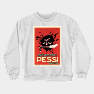 INCHIOSTRI PESSI PADOVA Vintage Italian Writing Ink Advertisement Crewneck Sweatshirt